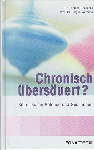 Chronisch �bers�uert?