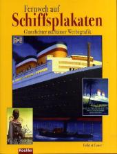 Historische Schiffsplakate