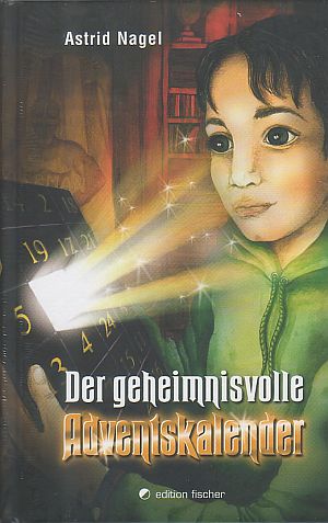 Der geheimnisvolle Adventskalender