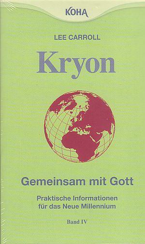 Kryon, Gemeinsam mit Gott