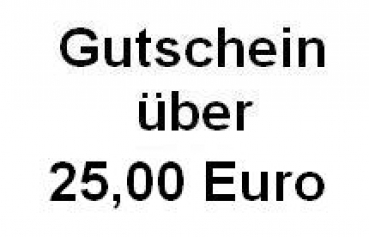 Gutschein über 25,00 Euro