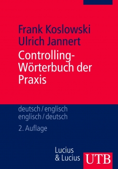 Controlling - Wörterbuch der Praxis, Deutsch-Englisch, Englisch-Deutsch