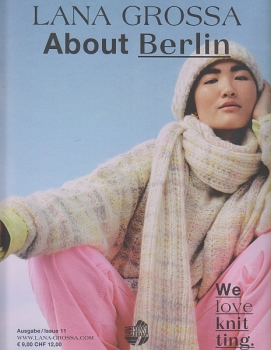 Lana Grossa About Berlin Ausgabe 11 Strickheft