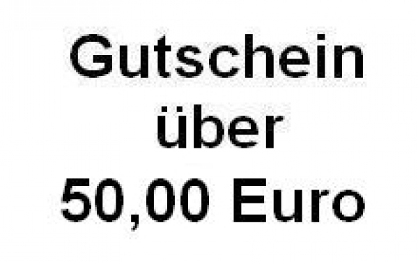 Gutschein über 50,00 Euro