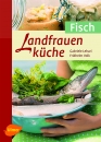 Landfrauenküche, Fisch