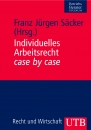 Arbeitsrecht case by case